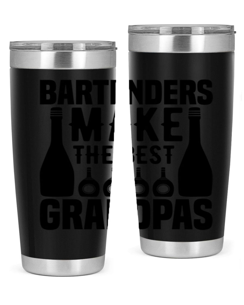 Bartenders make The best Style 6#- bartender- tumbler