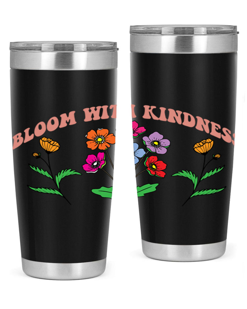 Bloom with Kindness  92#- spring- Tumbler