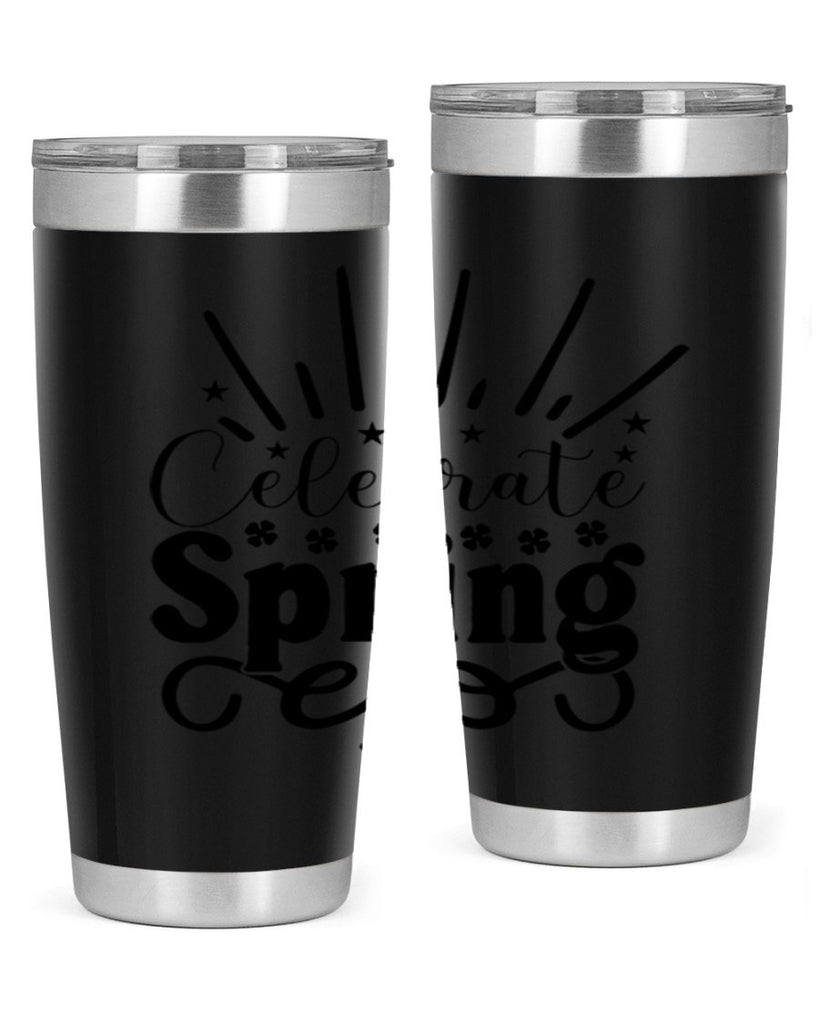 Celebrate Spring 99#- spring- Tumbler