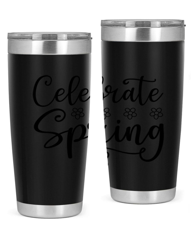 Celebrate spring  105#- spring- Tumbler