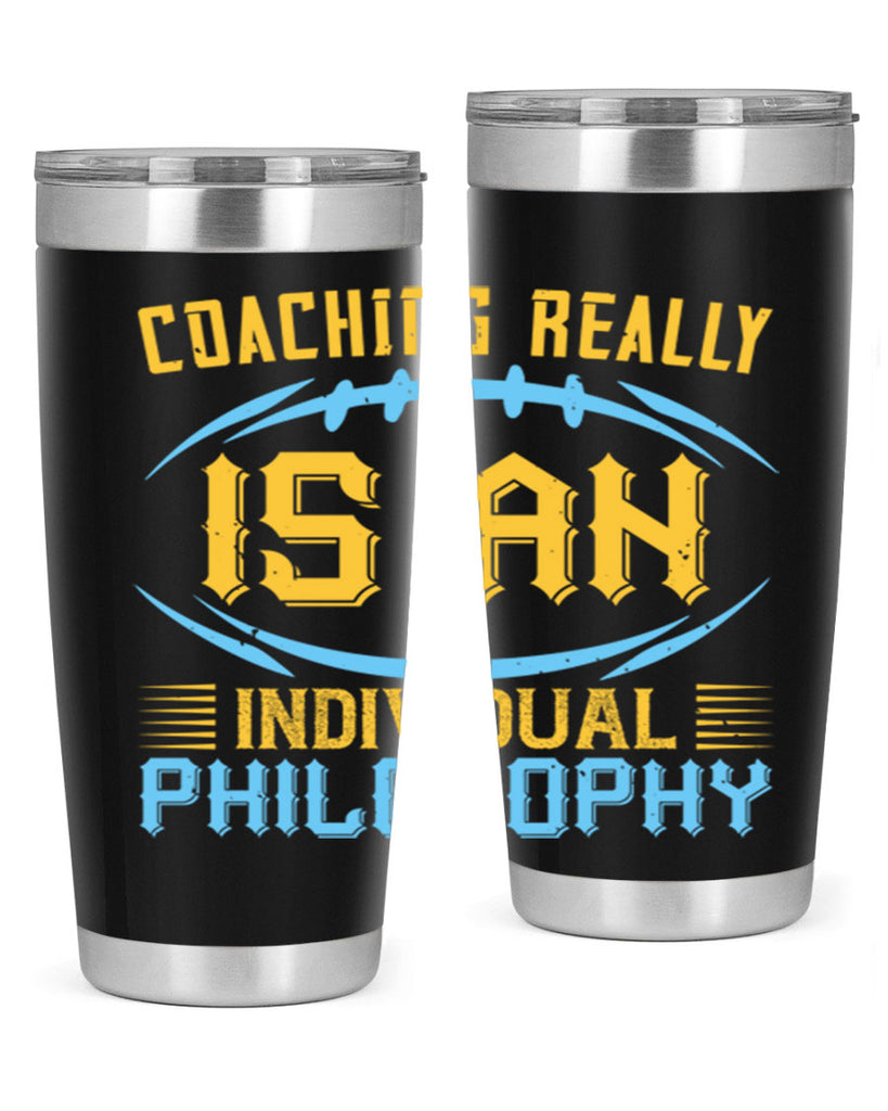 Coaching really is an individual philosophy Style 43#- coaching- tumbler