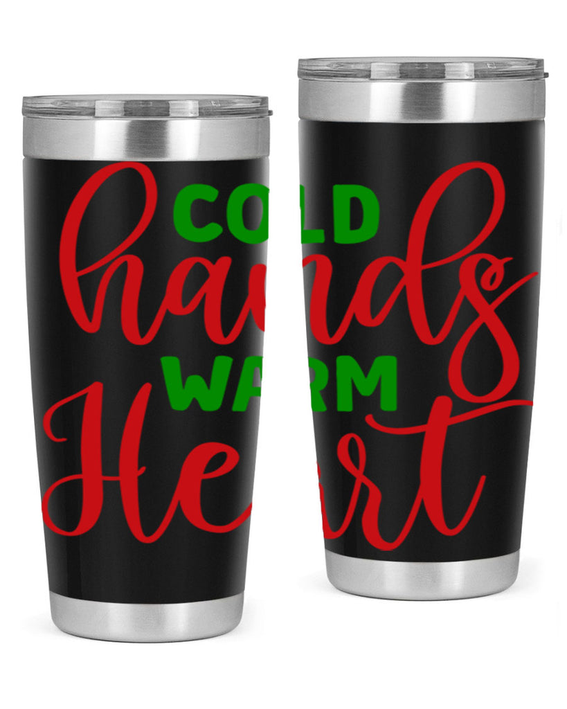 Cold Hands Warm Heart 46#- winter- Tumbler