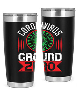 Corona Virus Ground Zero Style 5#- corona virus- Tumbler