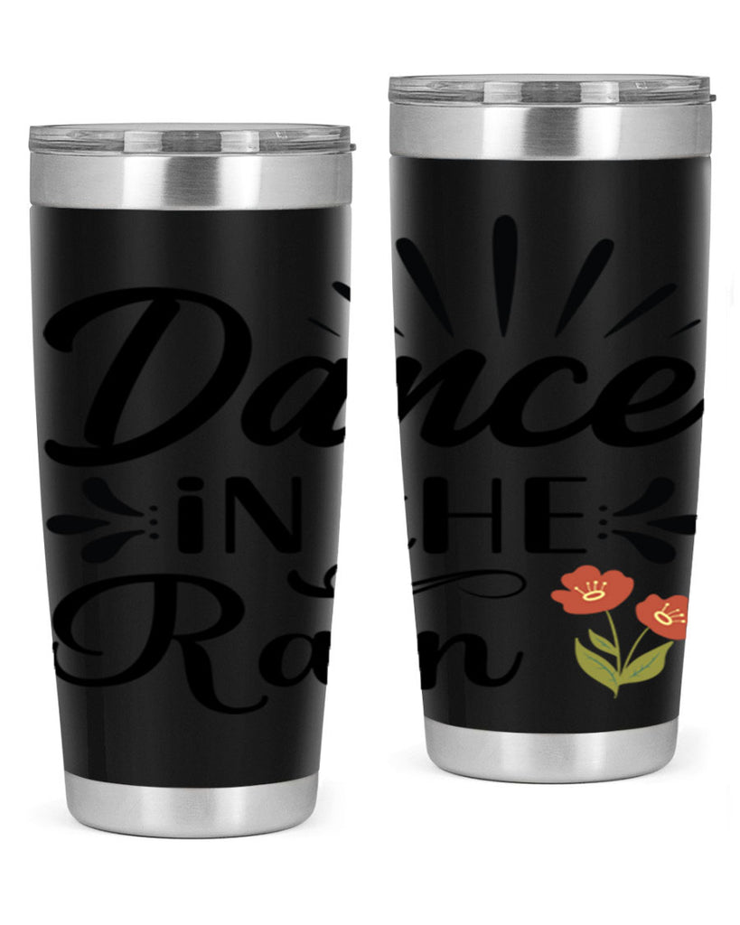Dance in the Rain  121#- spring- Tumbler