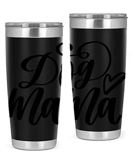 Dog Mama Style 29#- dog- Tumbler