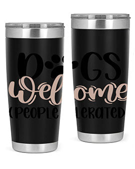 Dogs Welcome Style 21#- dog- Tumbler