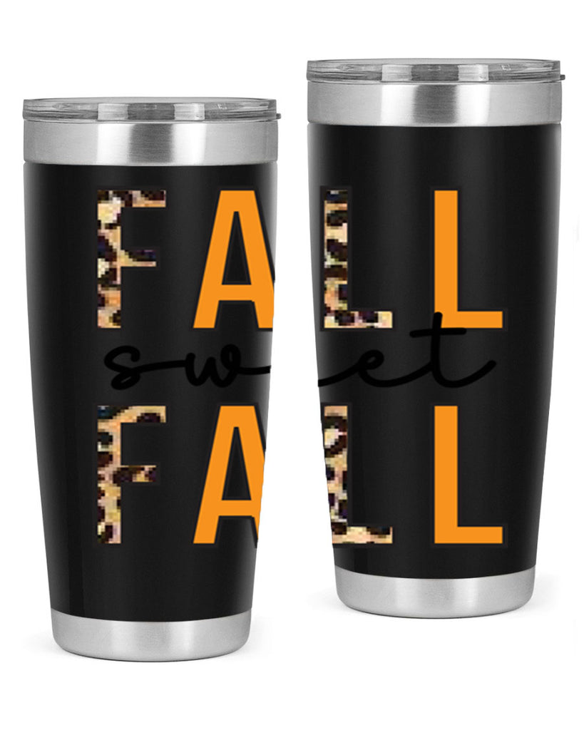 Fall Sweet Fall 131#- fall- Tumbler