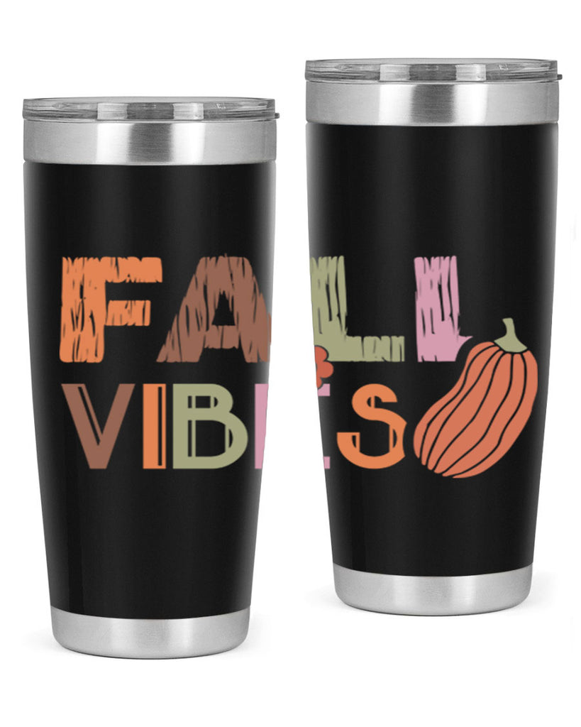 Fall Vibes 140#- fall- Tumbler