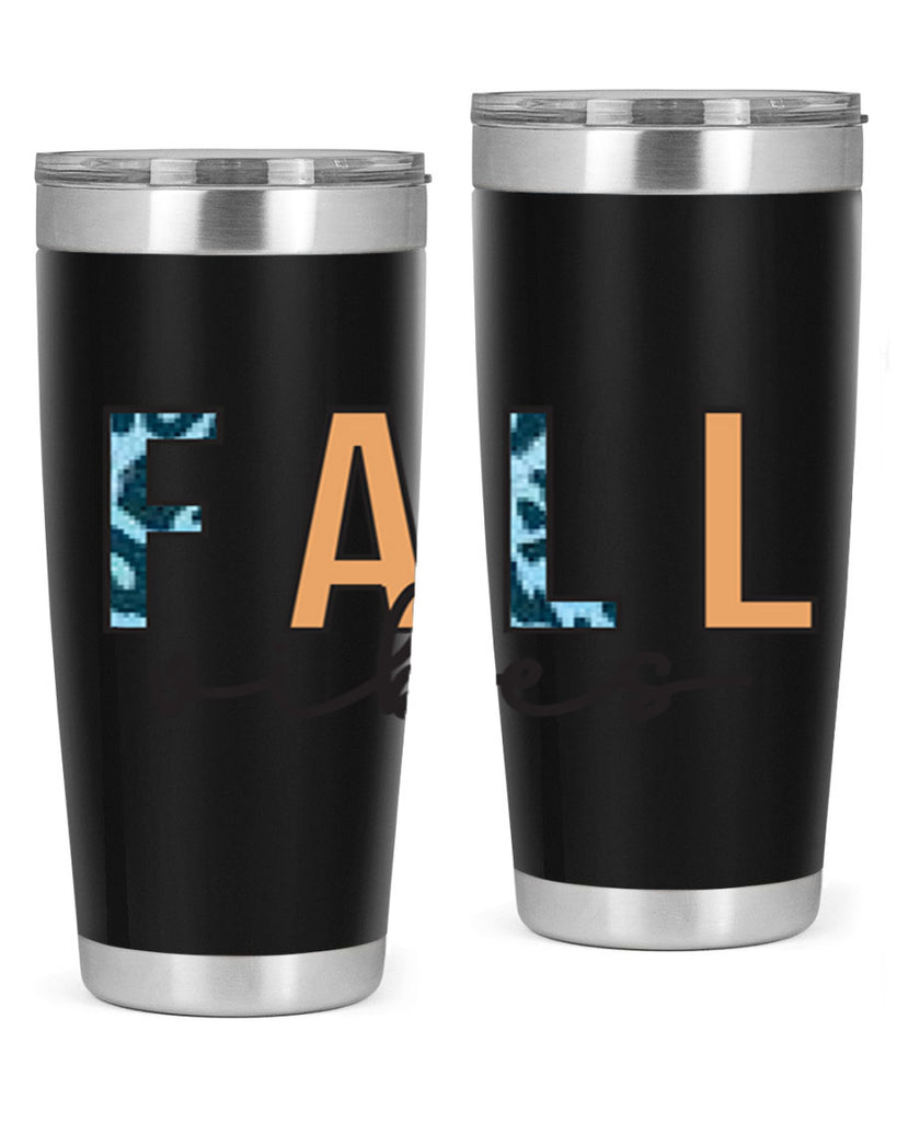 Fall vibes 139#- fall- Tumbler