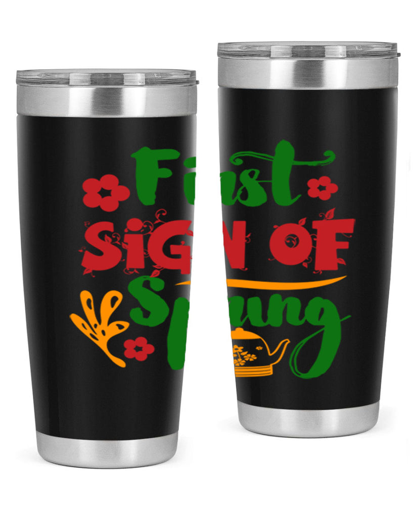 First Sign of Spring 139#- spring- Tumbler
