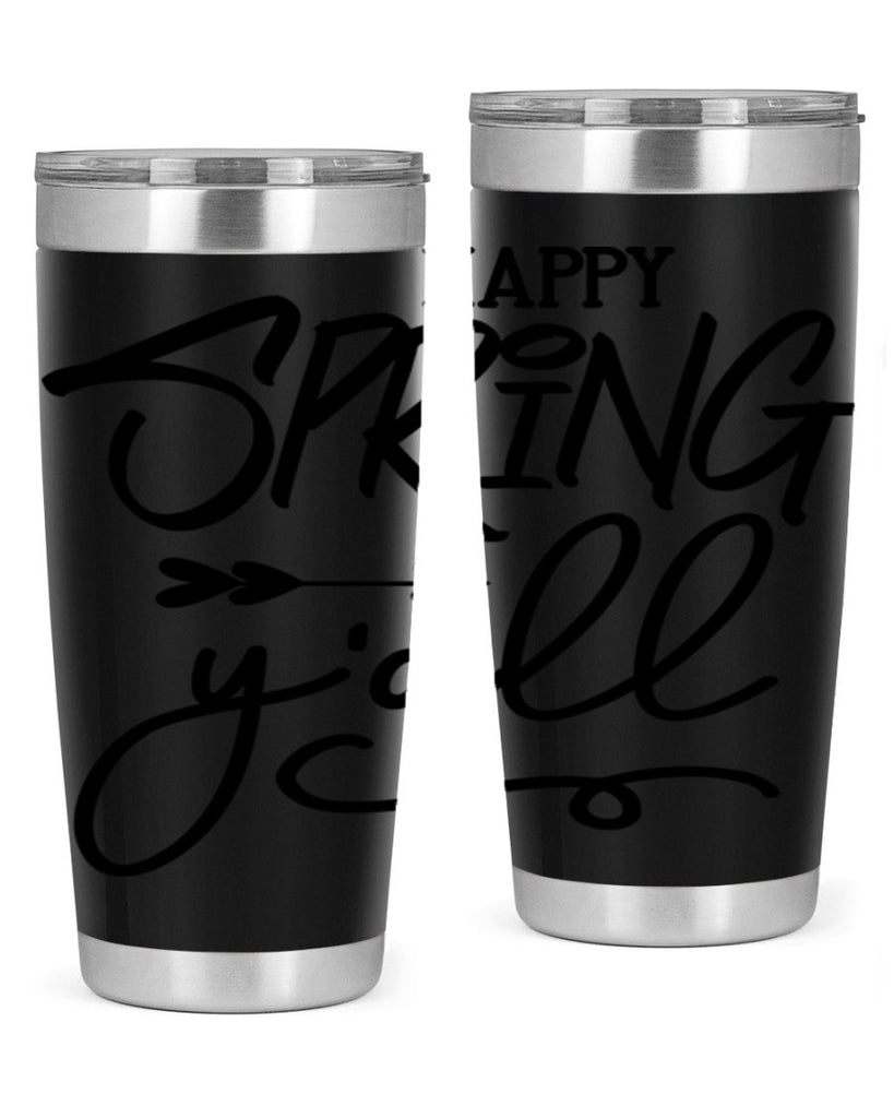 Happy Spring Y'all169#- spring- Tumbler