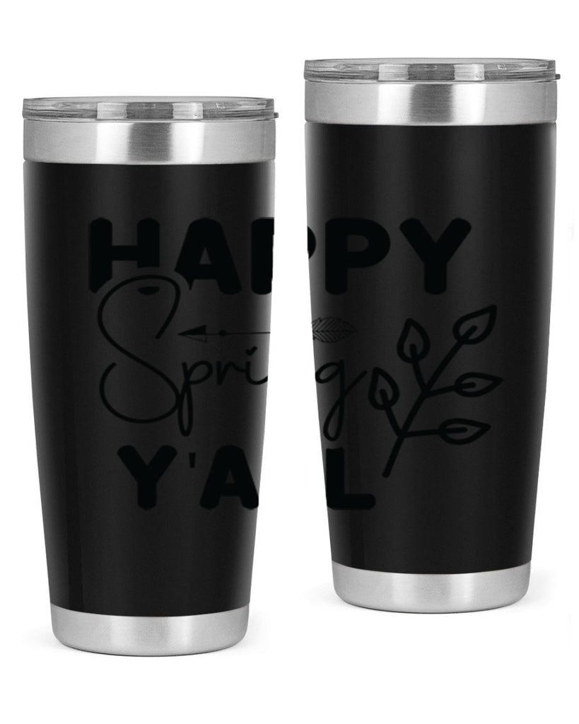 Happy Spring Yall 170#- spring- Tumbler