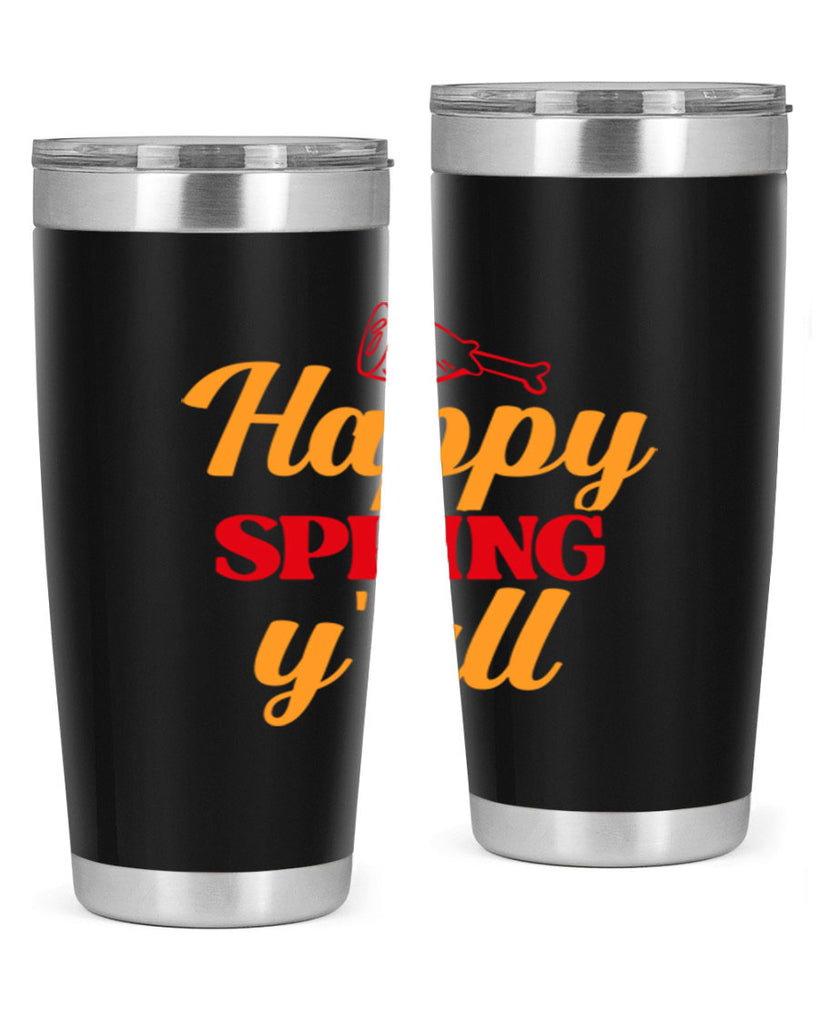 Happy spring y'all 162#- spring- Tumbler