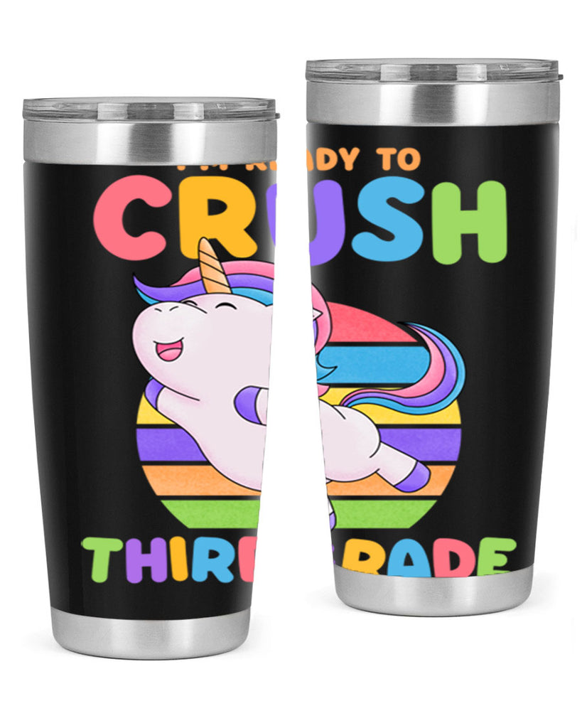 Im Ready to Crush 3rd 14#- 3rd grade- Tumbler