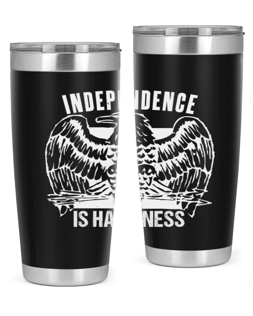 Independence is happiness Style 24#- Fourt Of July- Tumbler