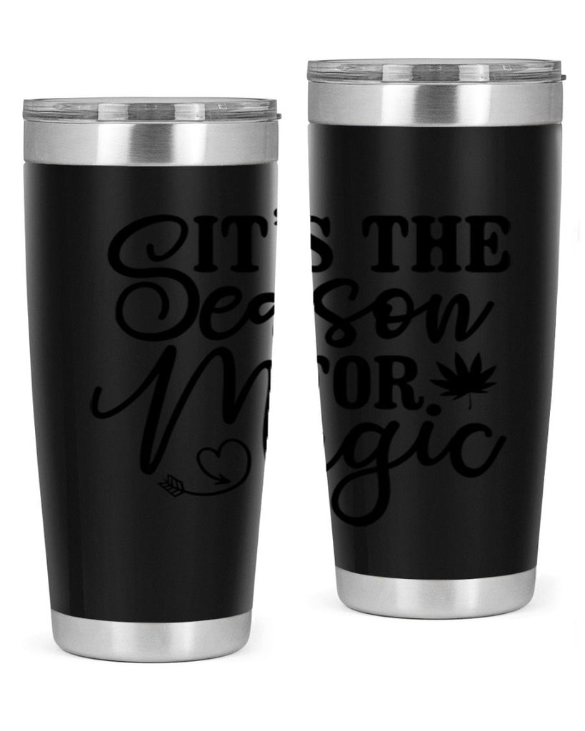 Its The Season For Magic 259#- winter- Tumbler