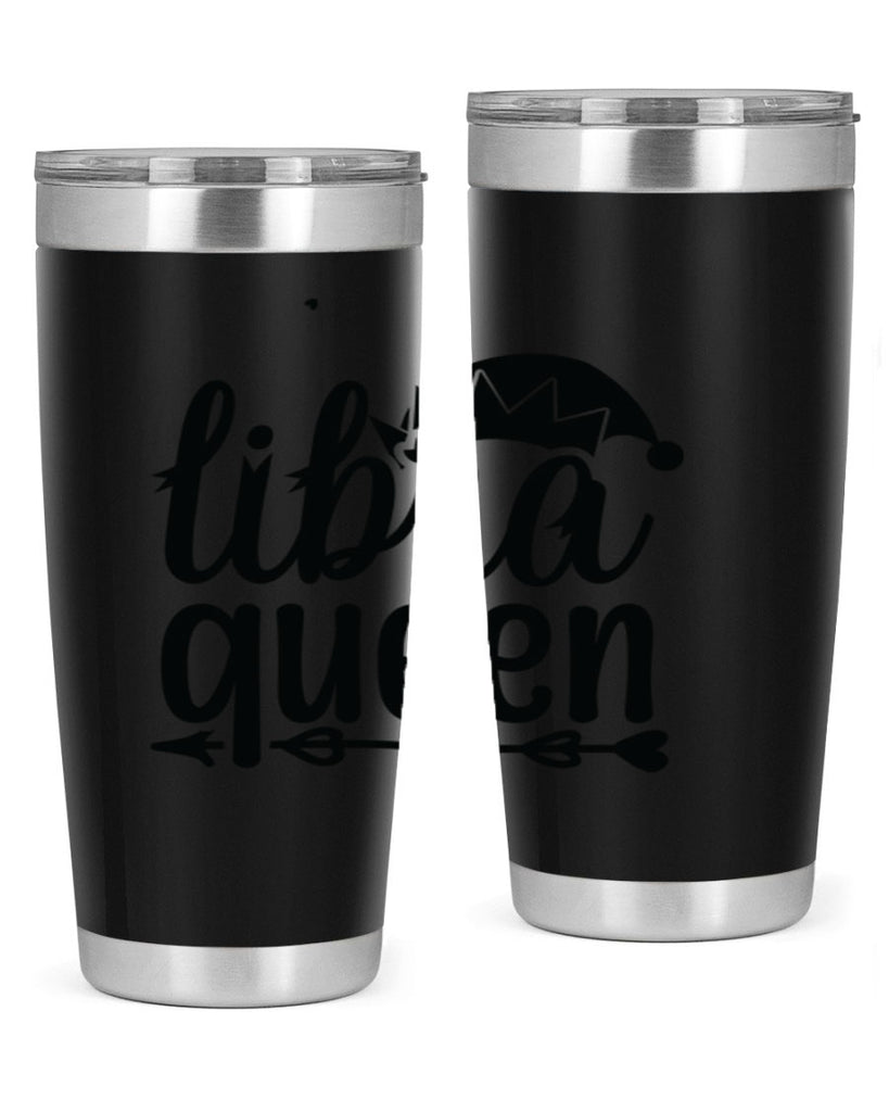 Libra queen 326#- zodiac- Tumbler