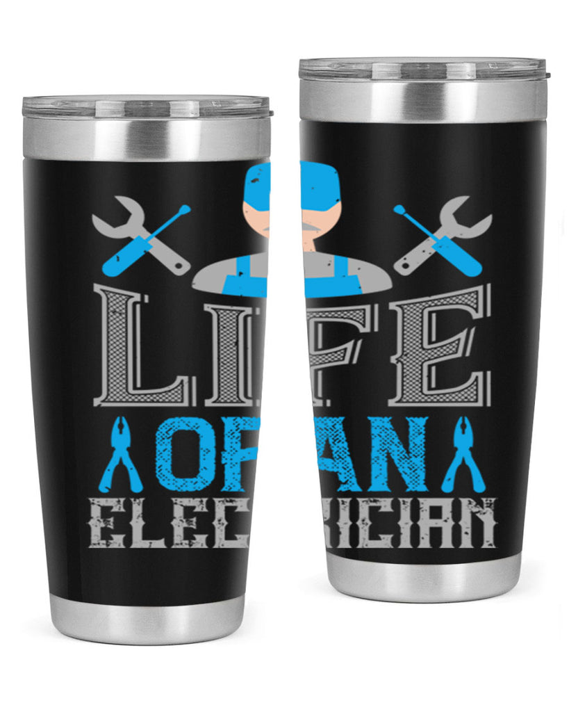 Life of an electrician Style 26#- electrician- tumbler