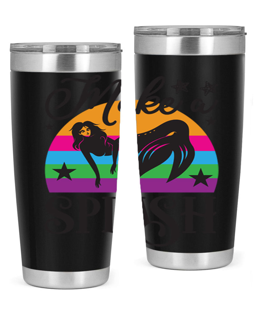 Make a splash 313#- mermaid- Tumbler