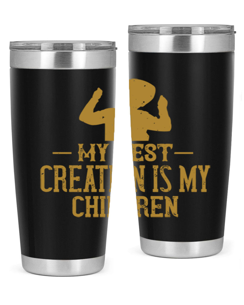 My best creation is my children Style 26#- baby- Tumbler