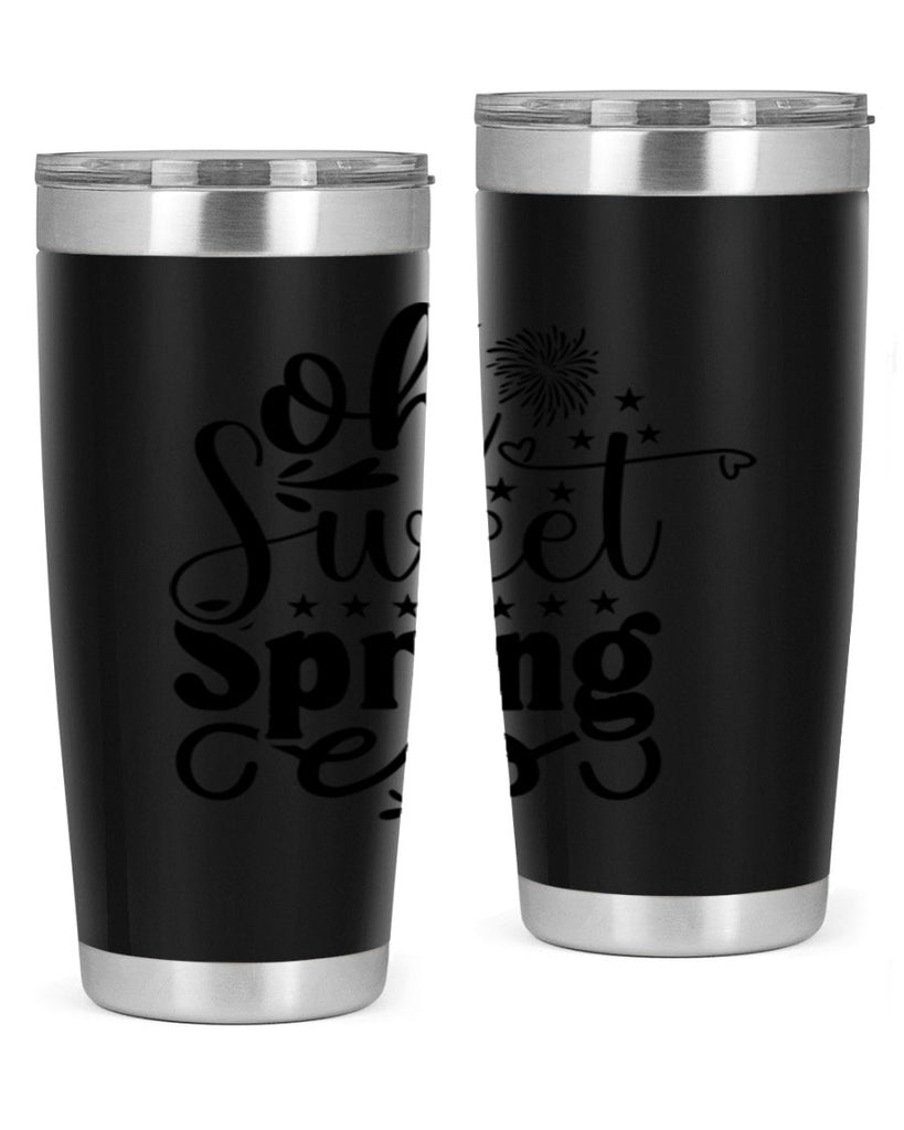 Oh Sweet Spring 371#- spring- Tumbler