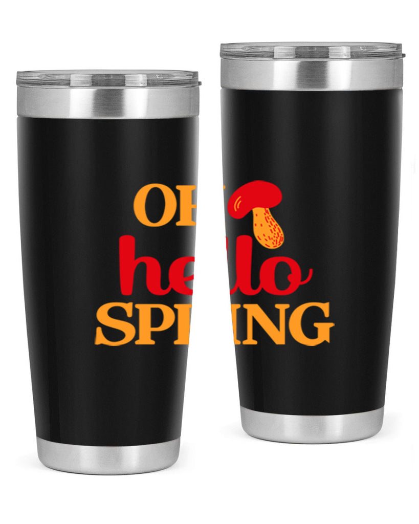 Oh hello spring 359#- spring- Tumbler