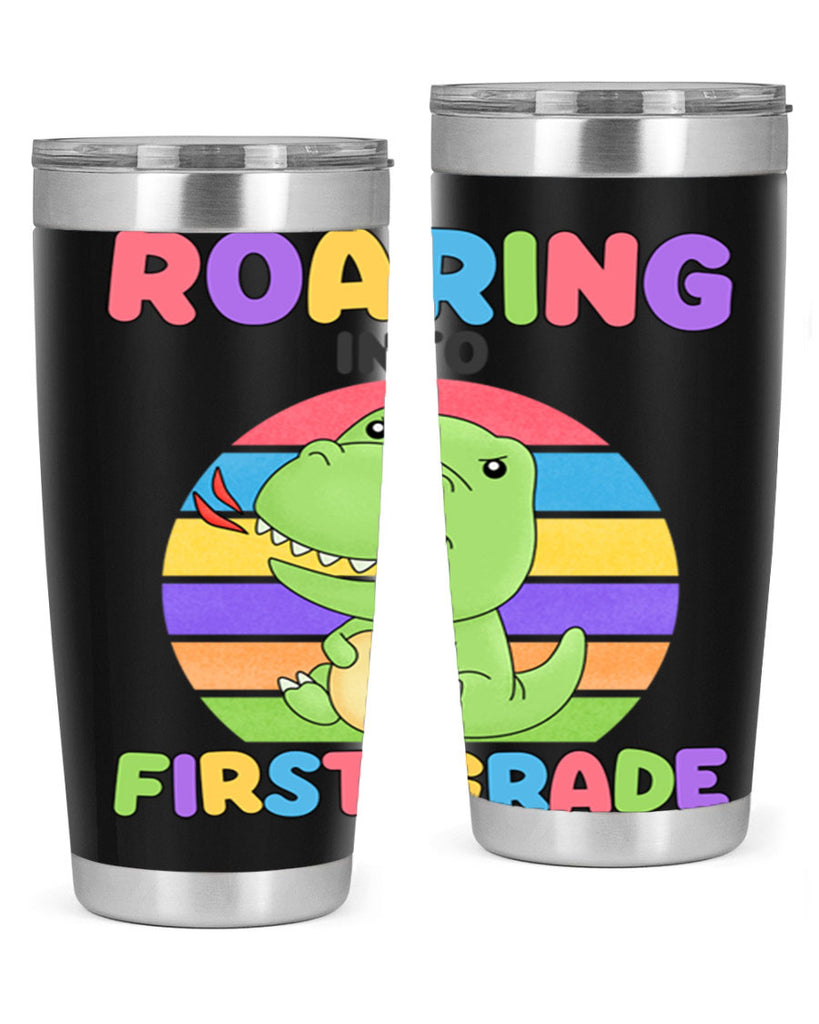 Roaring to 1st Grade Trex 2#- 1st grade- Tumbler