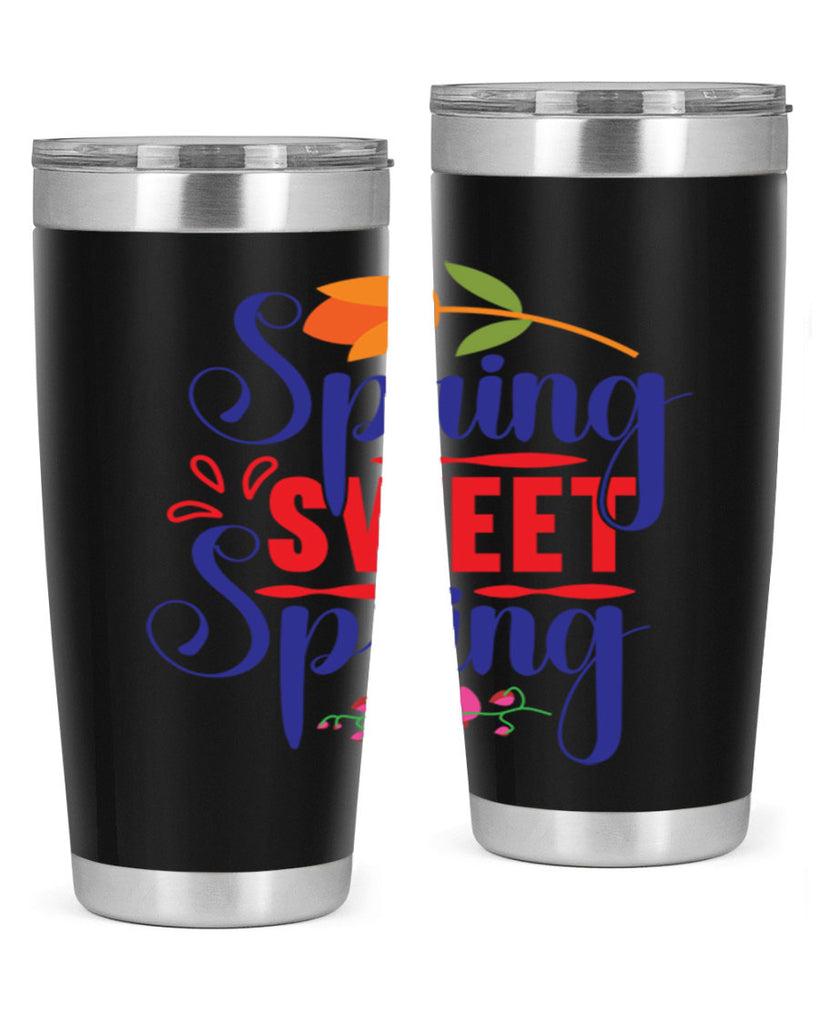 Spring Sweet Spring 473#- spring- Tumbler
