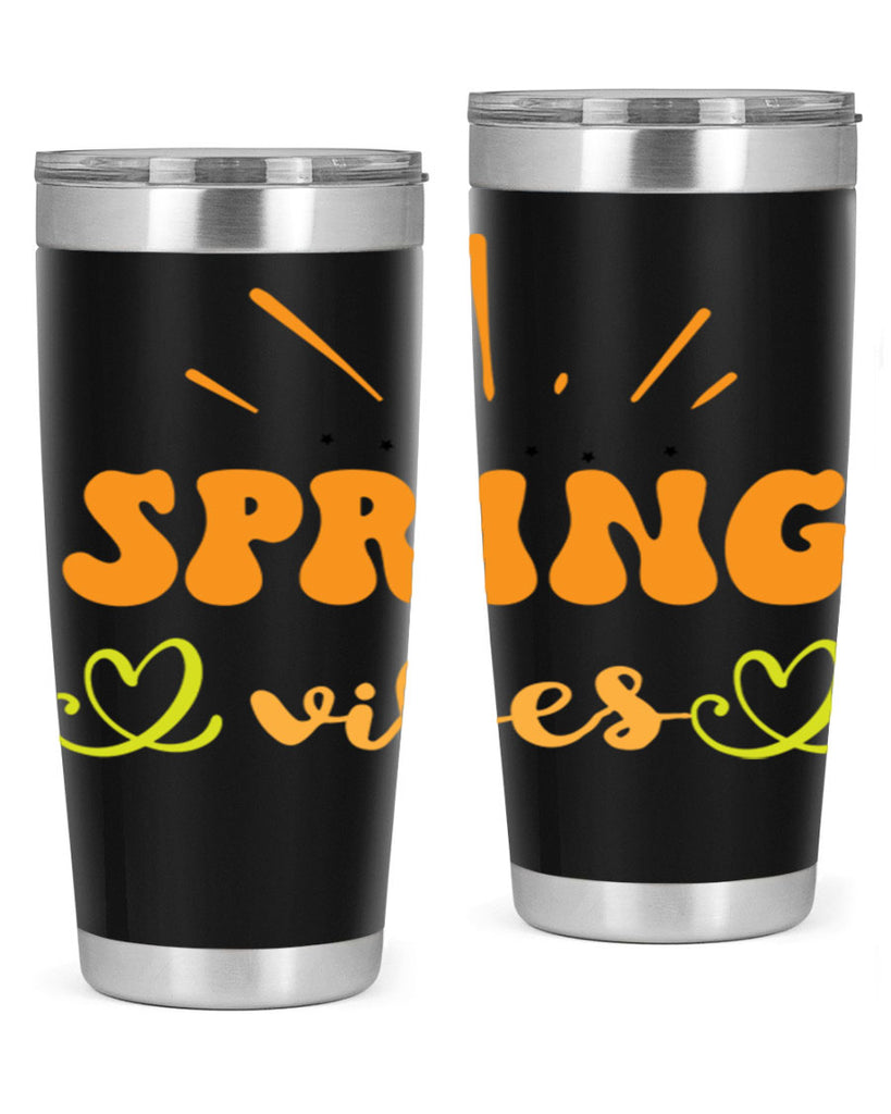 Spring vibes  519#- spring- Tumbler