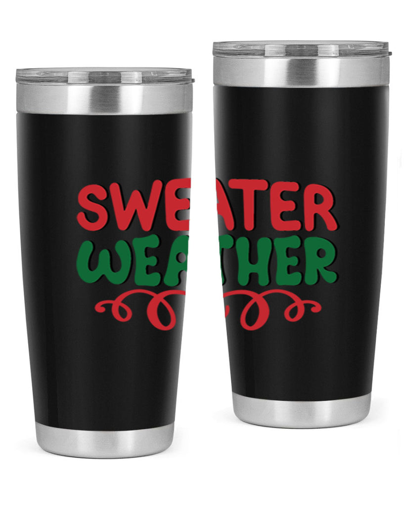 Sweater Weather 399#- winter- Tumbler