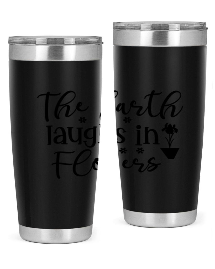 The Earth Laughs In Flowers 539#- spring- Tumbler