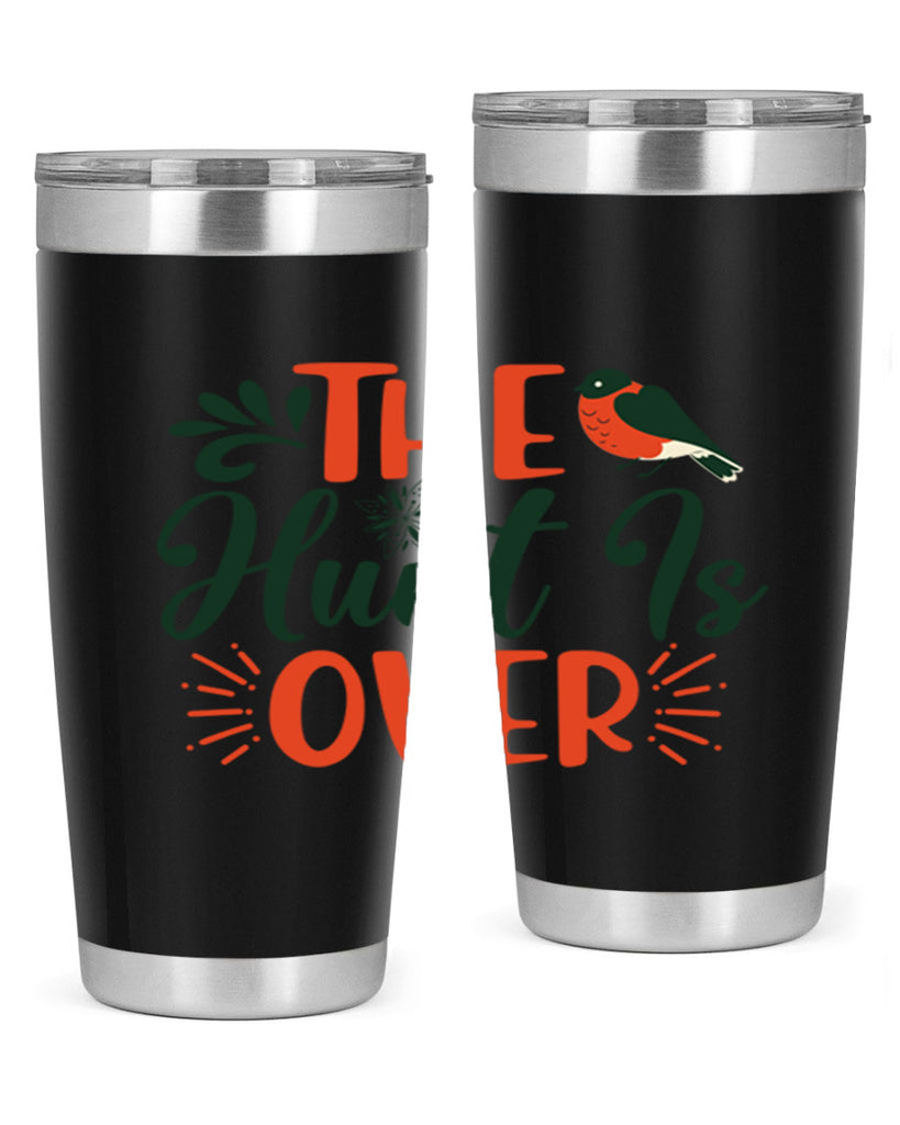 The Hunt Is Over 402#- winter- Tumbler