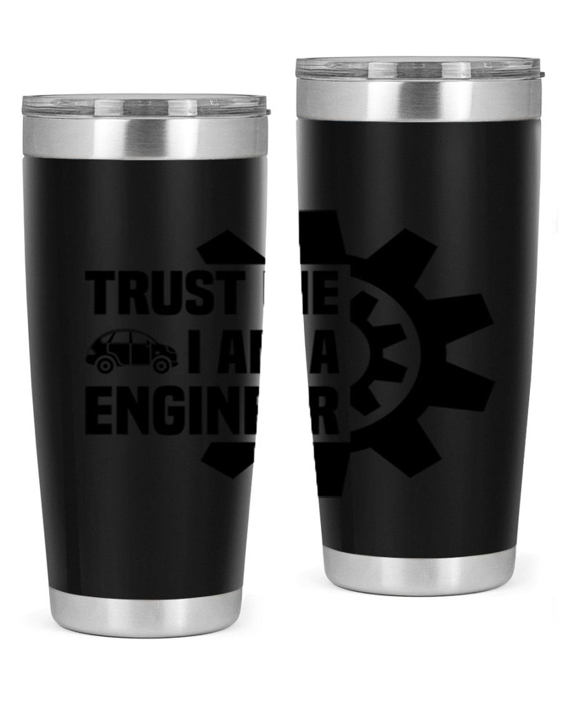 Trust me Style 2#- engineer- tumbler