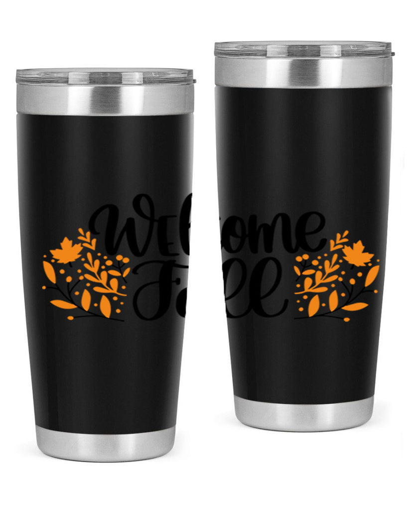 Welcome Fall 515#- fall- Tumbler
