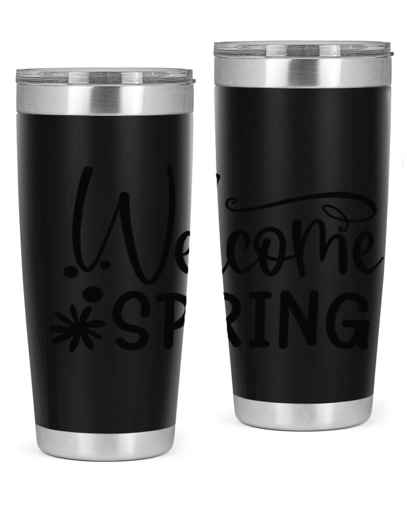 Welcome spring 12#- spring- Tumbler