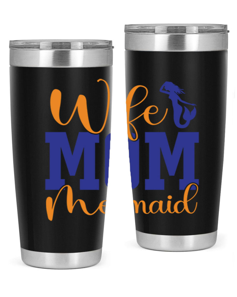 Wife Mom Mermaid 668#- mermaid- Tumbler