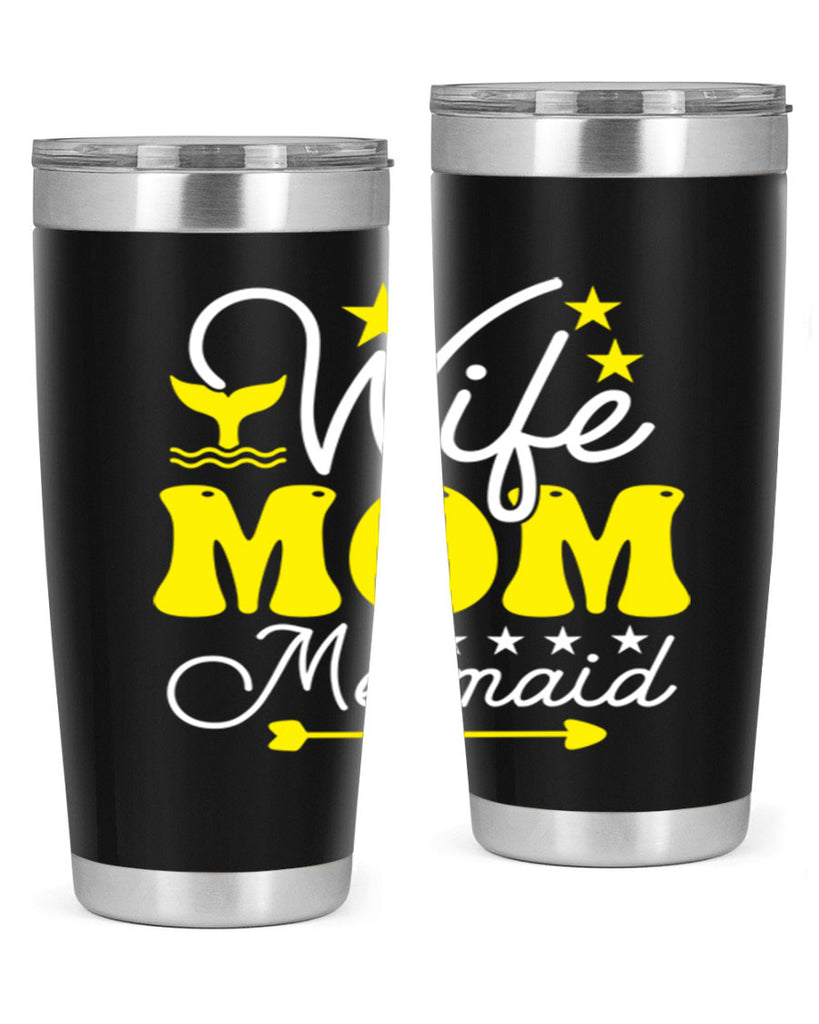 Wife Mom Mermaid 669#- mermaid- Tumbler