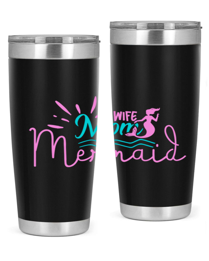 Wife Mom Mermaid 672#- mermaid- Tumbler