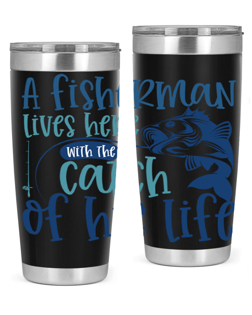 a fisherman lives here with the catch 228#- fishing- Tumbler