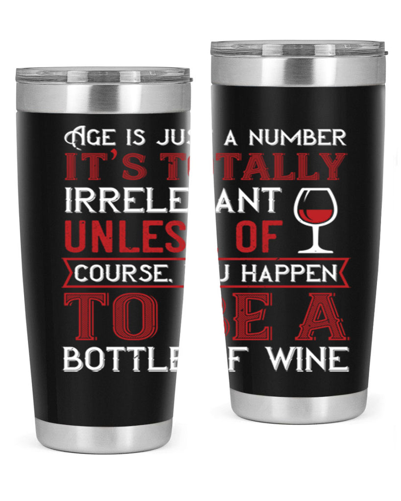 age is just a number its totaly 92#- wine- Tumbler