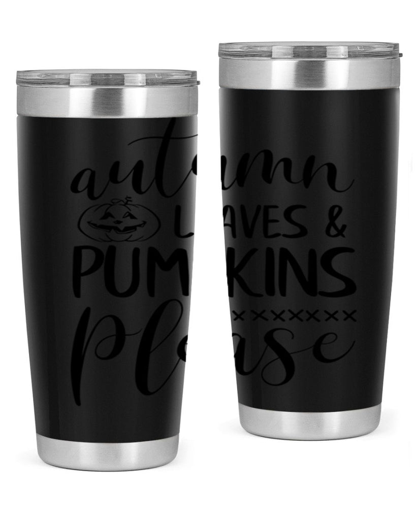 autumn leaves pumpkins please 24#- fall- Tumbler