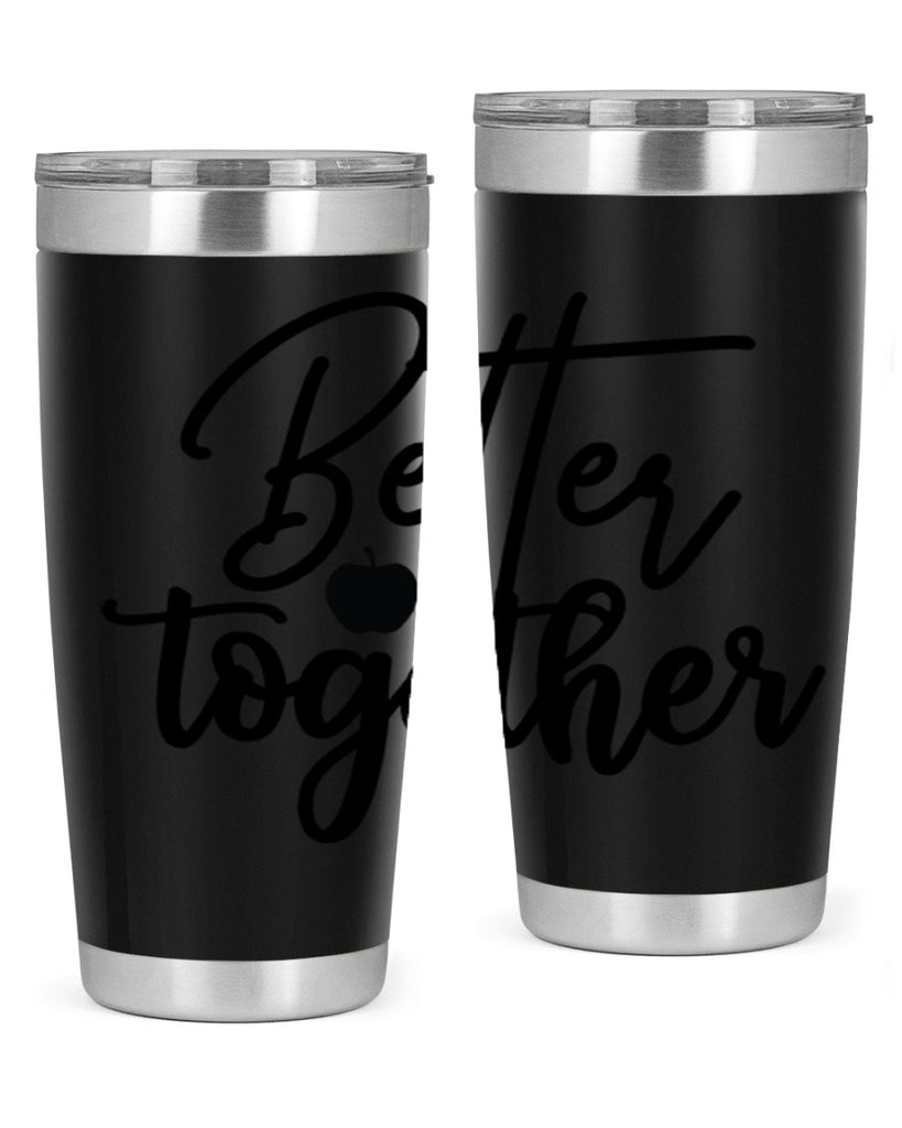 better together 1#- kitchen- Tumbler