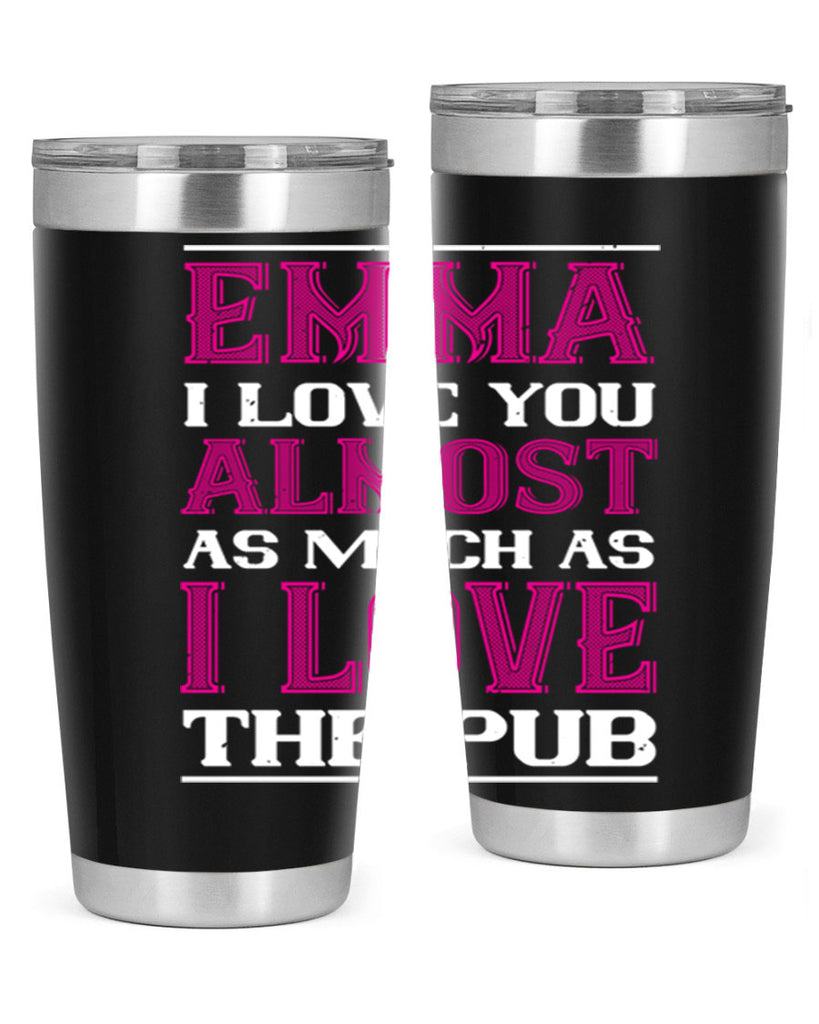 emma i love you almost as much as 63#- valentines day- Tumbler