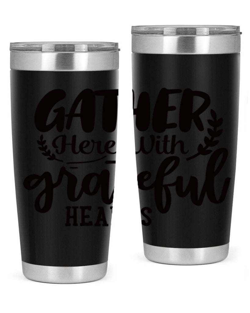 gather here with grateful hearts 62#- thanksgiving- Tumbler