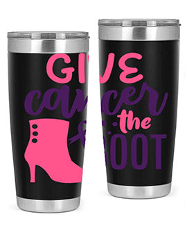 give cancer the boot Style 11#- breast cancer- Tumbler