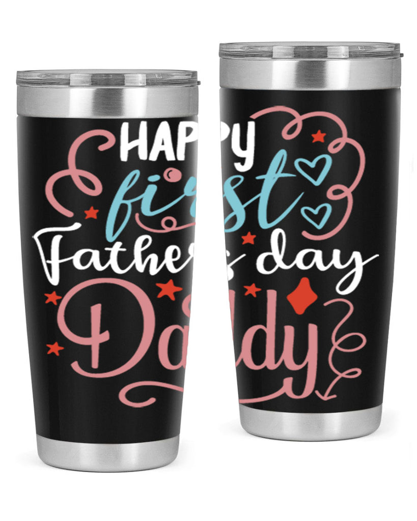 happy first fathers day daddy 90#- fathers day- Tumbler