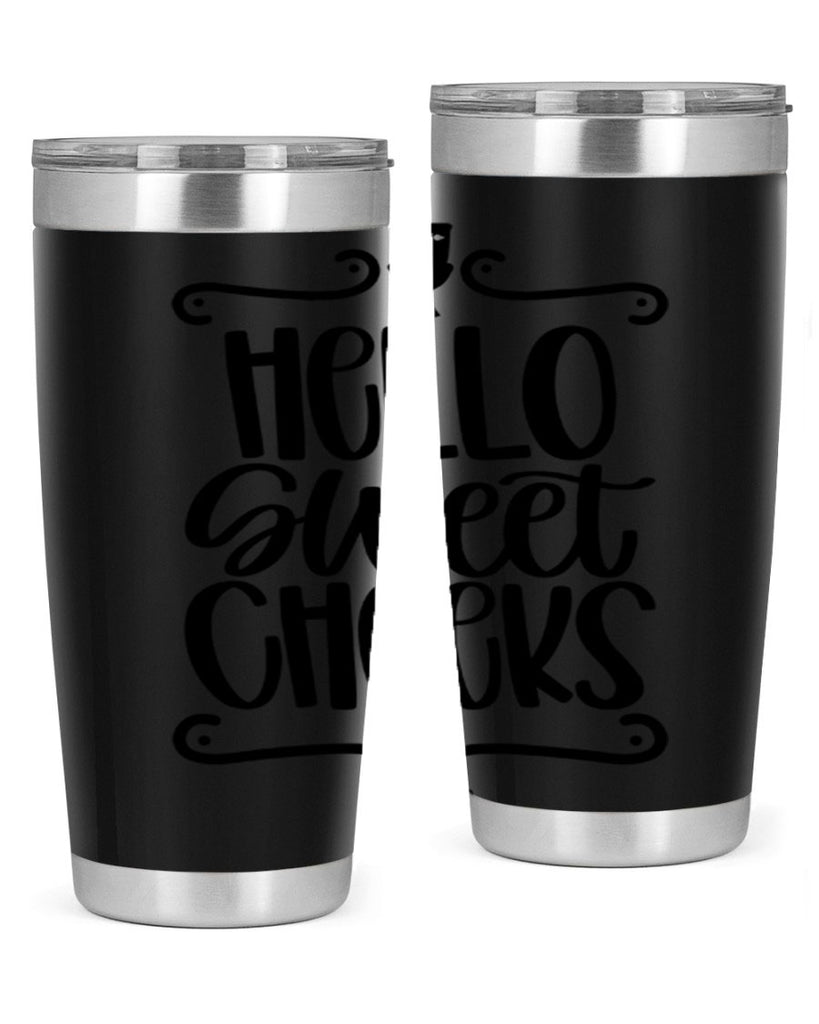 hello sweet cheeks 33#- bathroom- Tumbler
