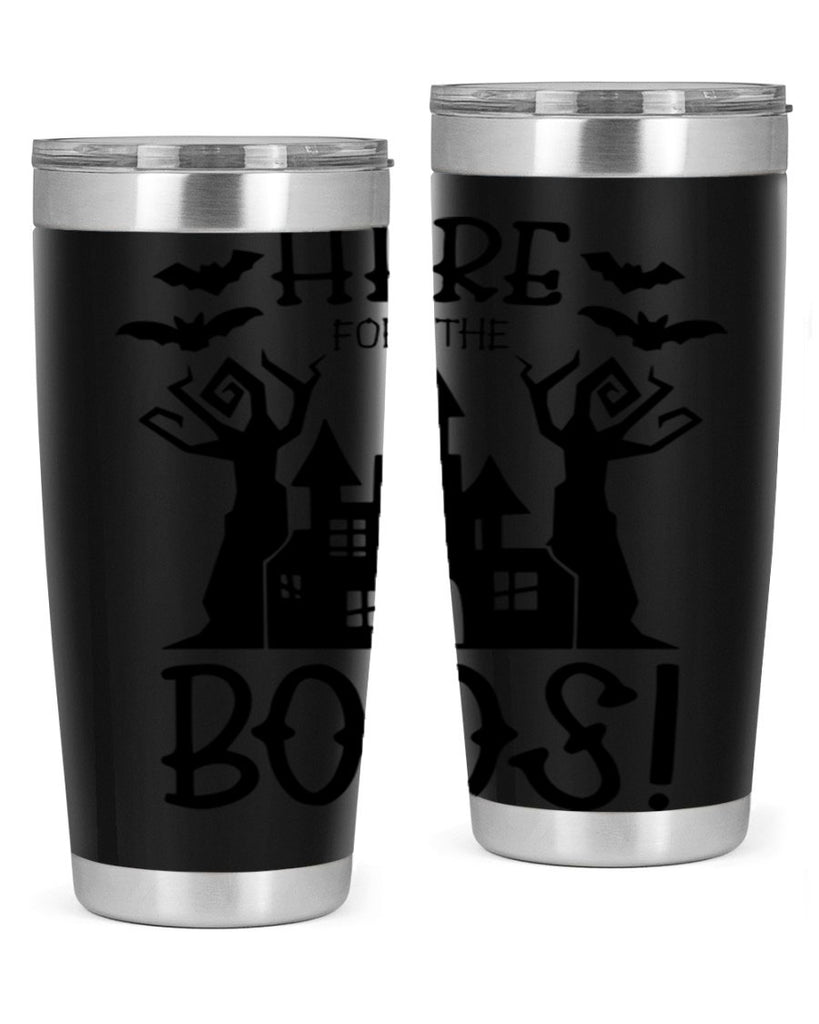 here for the boos 59#- halloween- Tumbler
