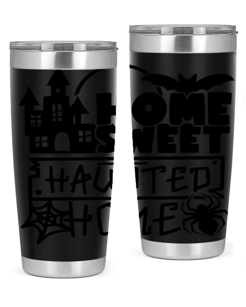 home sweet haunted home 57#- halloween- Tumbler