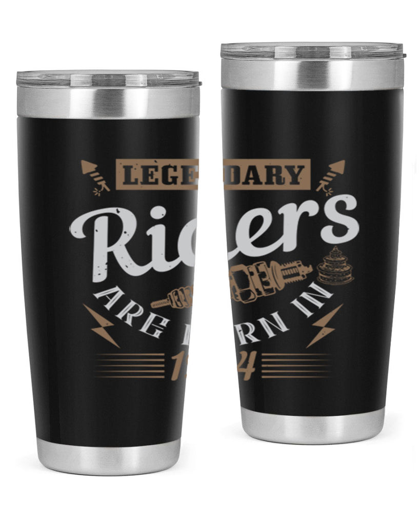 legendary riders are born in Style 60#- birthday- tumbler